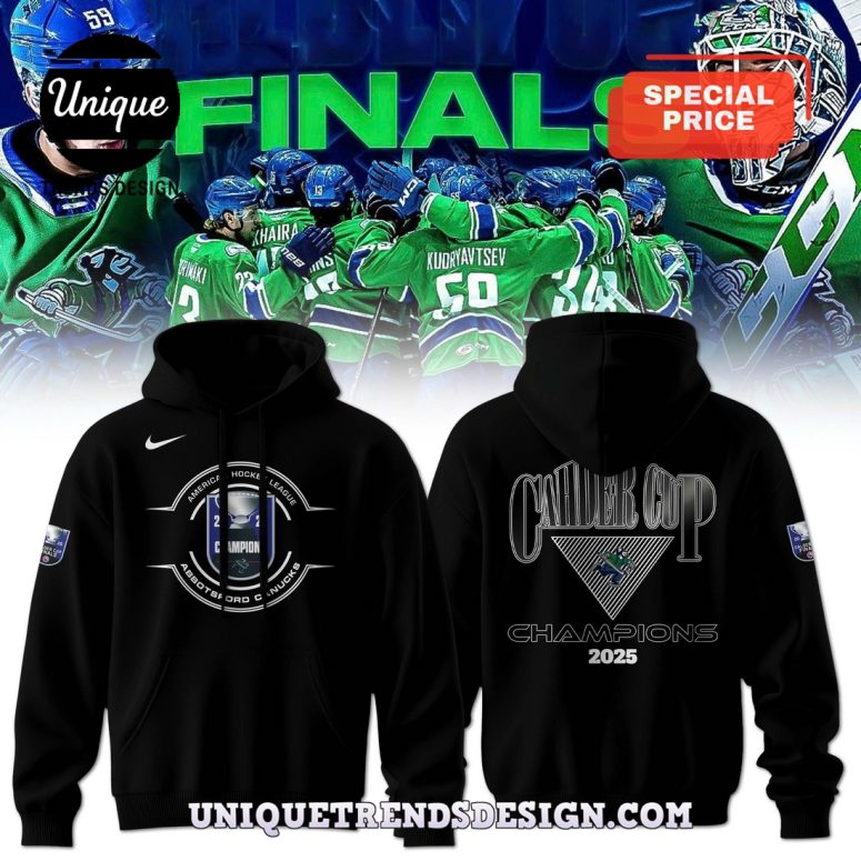 Abbotsford Canucks Calder Cup Champions 2025 Hoodie