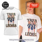 Indiana Fever Tres Leches Caitlin Clark Lexie Hull Sophie Cunningham Shirt 1 Xrqfr.jpg - demo10