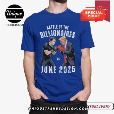 Trump Vs Elon Battle Of The Billionaires 2025 T-Shirt