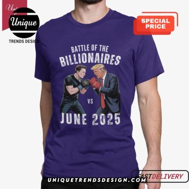 Trump Vs Elon Battle Of The Billionaires 2025 T-Shirt