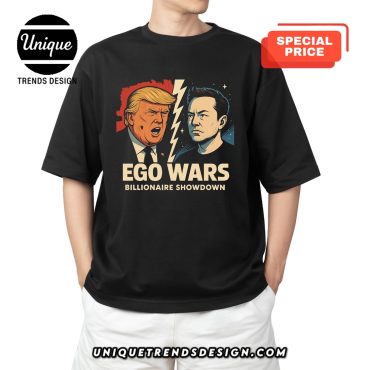 Trump Vs Musk Ego Wars Billionaire Showdown T-Shirt