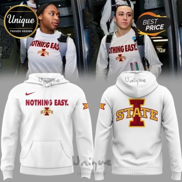 Iowa State Cyclones Nothing Easy 2025 Hoodie And Pants
