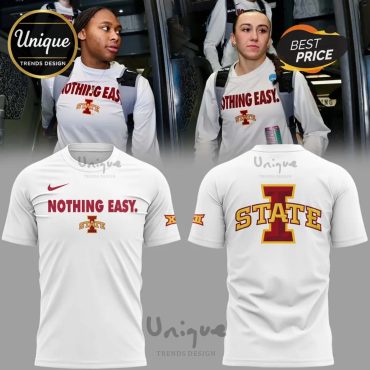 Iowa State Cyclones Nothing Easy 2025 Hoodie Limited Edition