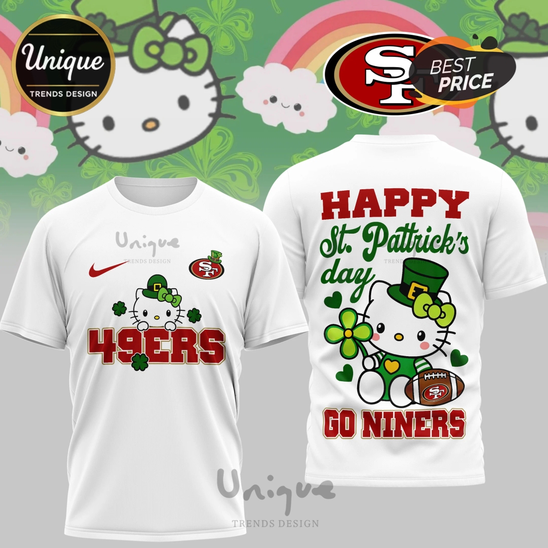 San Francisco 49ers Premium NFL Hello Kitty St. Pattrick’s Day 3D Shirt San Francisco 49ers Premium NFL Hello Kitty St. Pattrick’s Day 3D Shirt