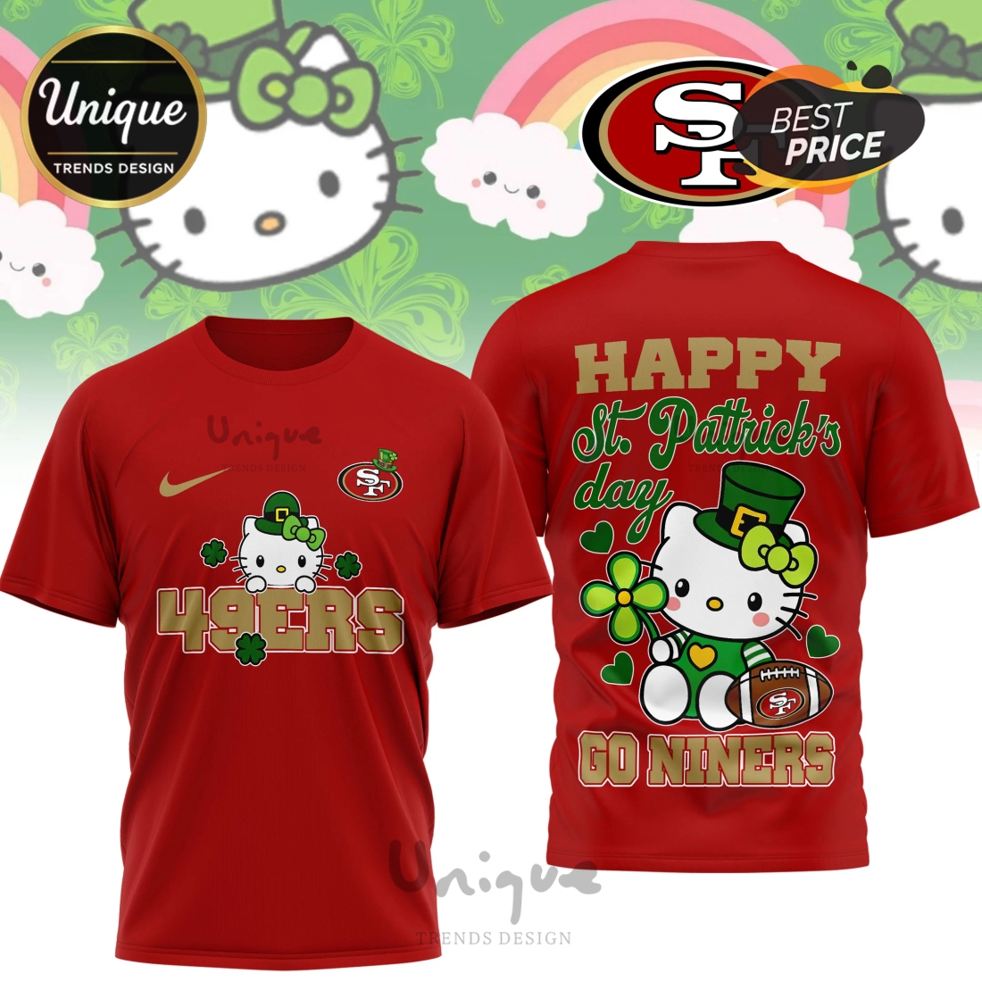 San Francisco 49ers Premium NFL Hello Kitty St. Pattrick’s Day 3D Shirt San Francisco 49ers Premium NFL Hello Kitty St. Pattrick’s Day 3D Shirt