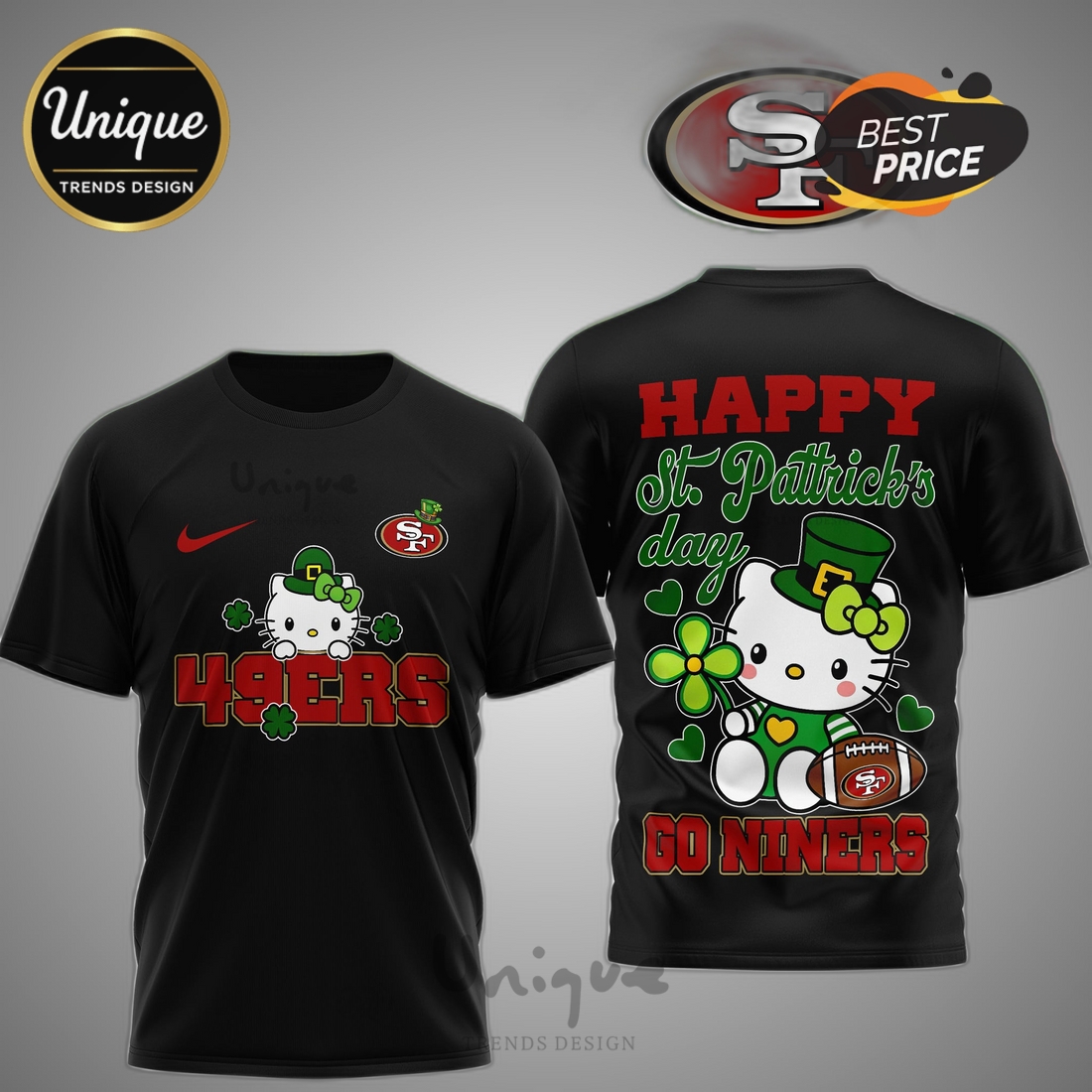 San Francisco 49ers Premium NFL Hello Kitty St. Pattrick’s Day 3D Shirt San Francisco 49ers Premium NFL Hello Kitty St. Pattrick’s Day 3D Shirt