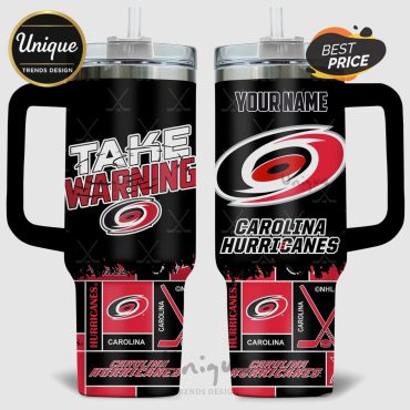 Carolina Hurricanes Take Warning NHL 40oz Stanley Style Tumbler