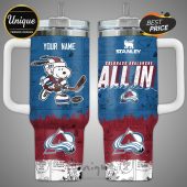 Colorado Avalanche themed tumbler with Snoopy playing hockey and 'All In' text; customizable with a name.!