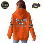 Orange hoodie with 'Champions', Denver Broncos logo, and '2025-2026' text on the back!