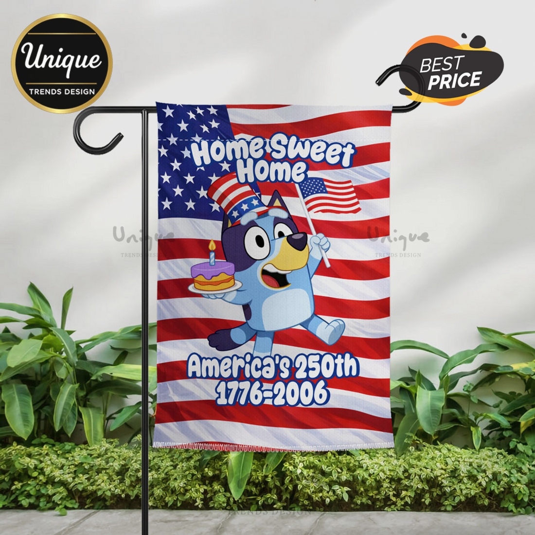 Bluey America 250th Anniversary Home Sweet Home Garden Flag Bluey America 250th Anniversary Home Sweet Home Garden Flag
