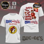 White tee: Buc-ee's collection. Text: UNTIL They All COME HOME. Red Friday graphic. Buc-ee Beaver mascot. Patriotic design!