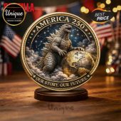 Gold commemorative Godzilla coin with globe, starry sky! Text: AMERICA 250 OUR STORY. OUR FUTURE.! Bold, fantasy style!