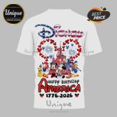 White tee: Disney Happy Birthday America 1776-2026 text! Mickey, Minnie, Goofy, & Donald art in red, white, blue US patriotic style!