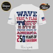 White patriotic distressed tee with US flag details, text: WAVE THAT FLAG TOBY KEITH UNITED STATE OF AMERICA 250 YEARS OF FREEDOM!