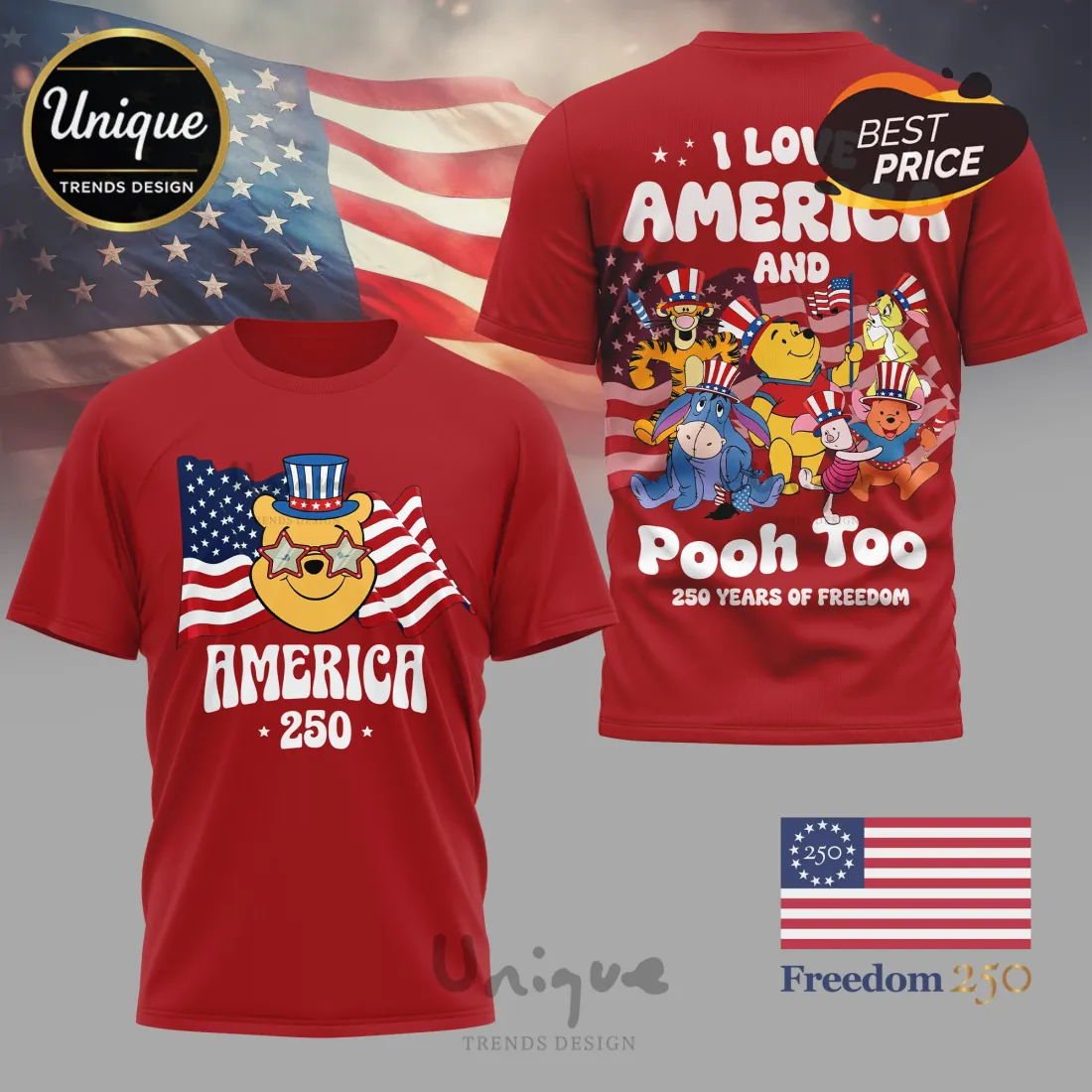 America 250 Years Freedom Pooh & Friends Patriotic Graphic T-Shirt America 250 Years Freedom Pooh & Friends Patriotic Graphic T-Shirt