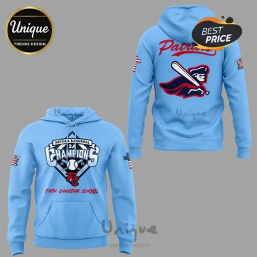Faith Christian School Patriots NCISAA 2A Baseball 2026 Champions Hoodie