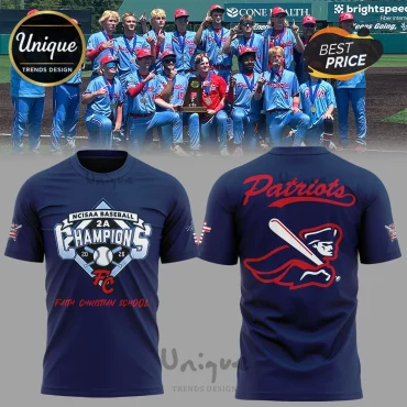 Faith Christian School Patriots NCISAA 2A Baseball Champions Shirt