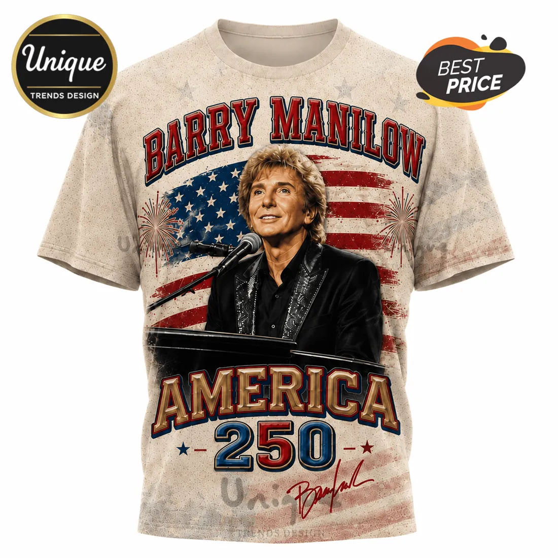 Barry Manilow USA Patriotic 250th Anniversary Cotton Blend T-Shirt Barry Manilow USA Patriotic 250th Anniversary Cotton Blend T-Shirt