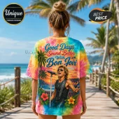 Tie-dye t-shirt featuring Bon Jovi singing on a tropical beach with text reading Good Days Sound Better With Bon Jovi.!