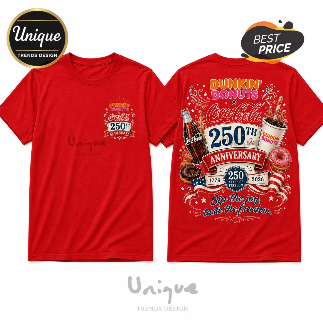 Dunkin Donuts x Coca Cola 250th Anniversary Limited Edition T-Shirt Dunkin Donuts x Coca Cola 250th Anniversary Limited Edition T-Shirt