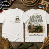 White t-shirt showing front and back prints featuring a John Deere tractor, American flag, and 250th anniversary text.!