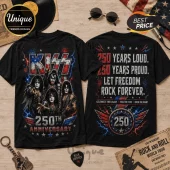 Black cotton t-shirt featuring KISS band members, American flag graphic, and text reading 250 Years Loud, 250 Years Proud.!