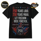 Black cotton t-shirt featuring 250 years graphic, patriotic text, lightning bolts, fireworks, and a winged medal emblem.!