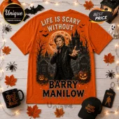Barry Manilow Life Is Scary Without Halloween T-Shirt in orange featuring a spooky cemetery, haunted castle, and bats.