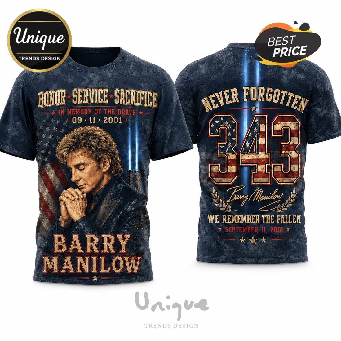 Barry Manilow 9/11 Memorial 343 Tribute T-Shirt Barry Manilow 9/11 Memorial 343 Tribute T-Shirt