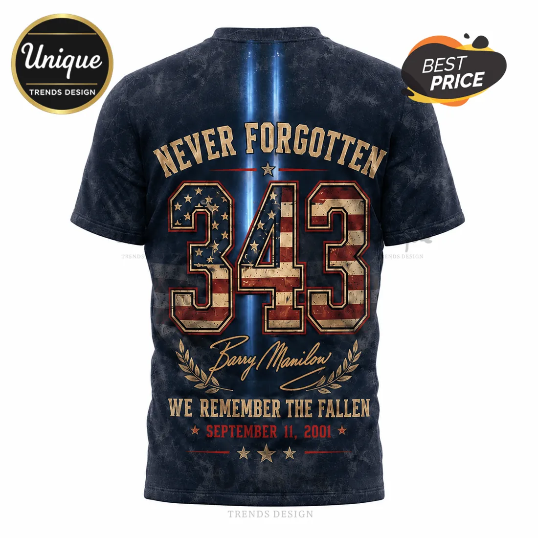 Barry Manilow 9/11 Memorial 343 Tribute T-Shirt Barry Manilow 9/11 Memorial 343 Tribute T-Shirt