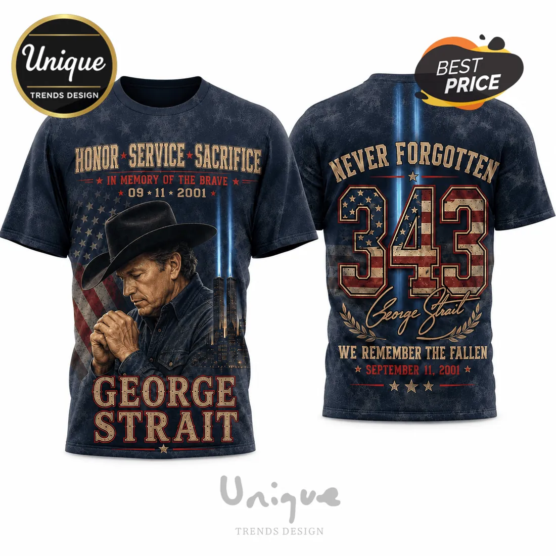 George Strait 9/11 Tribute Never Forgotten T-Shirt George Strait 9/11 Tribute Never Forgotten T-Shirt