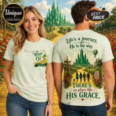 Wizard of Oz His Grace Inspirational T-Shirt