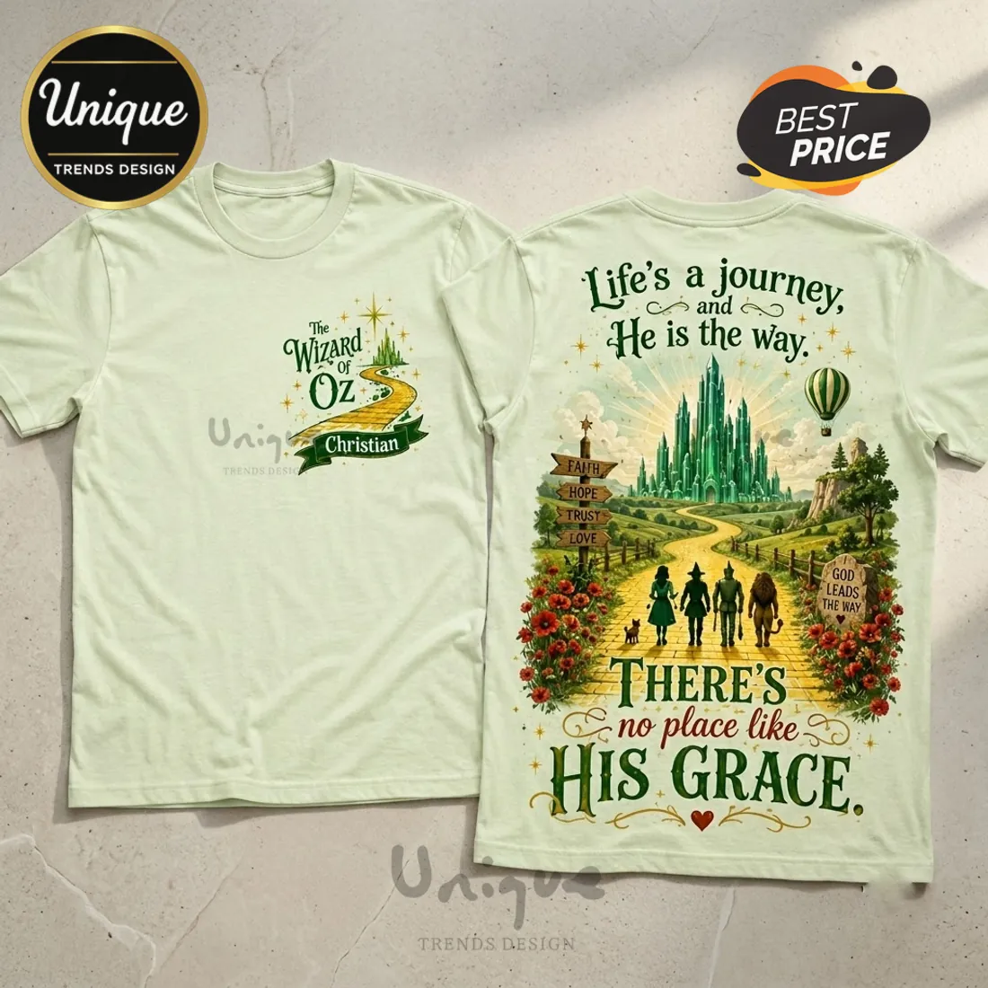 Wizard of Oz His Grace Inspirational T-Shirt Wizard of Oz His Grace Inspirational T-Shirt